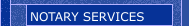 NOTARY SERVICES
